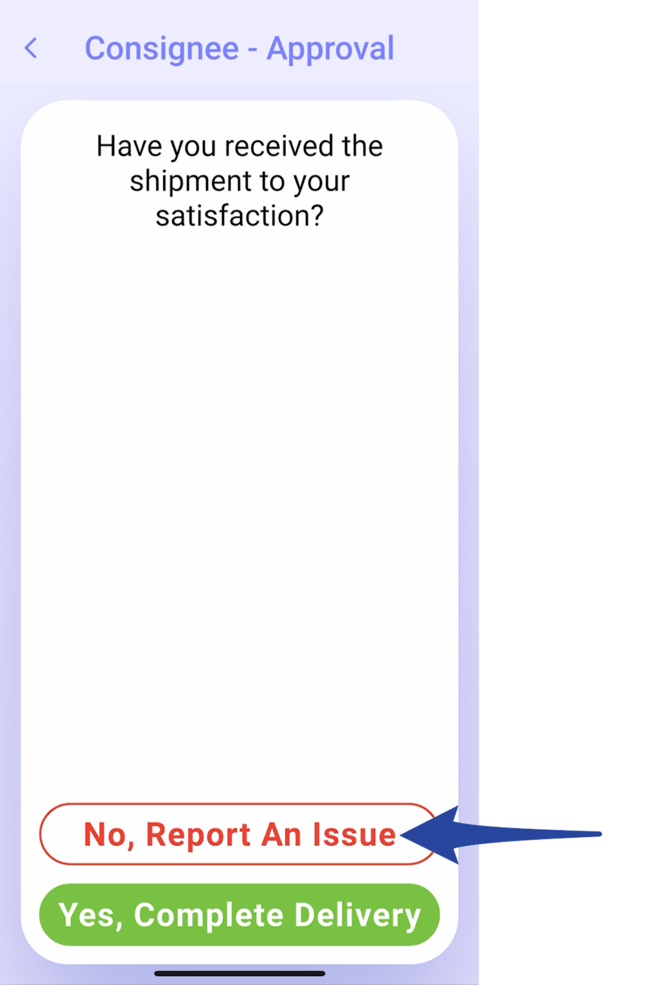 Consignee Rejected Delivery