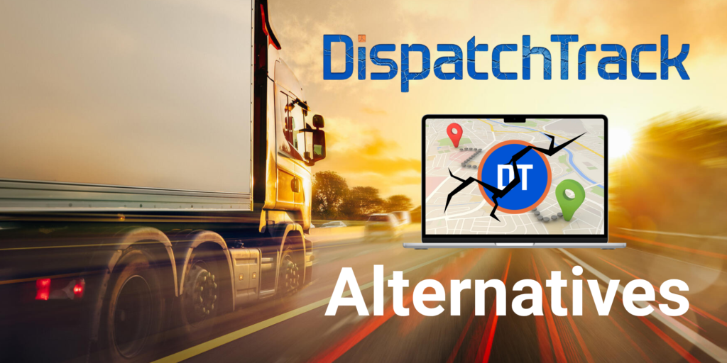 DispatchTrack Alternatives for Final-Mile Carriers 1